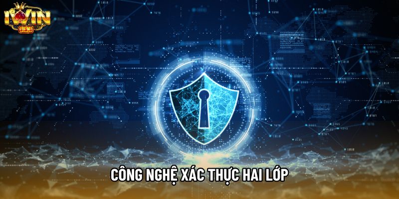 Công nghệ xác thực hai lớp
